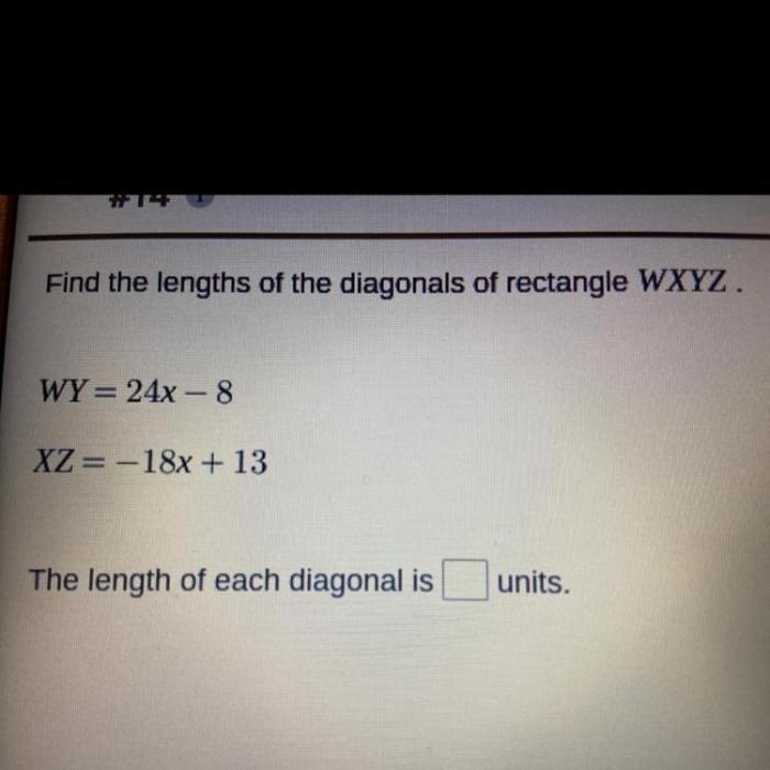 Find the lengths of the diagonals of rectangle wxyz.