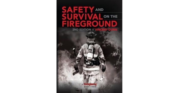 Safety and survival on the fireground 2nd edition